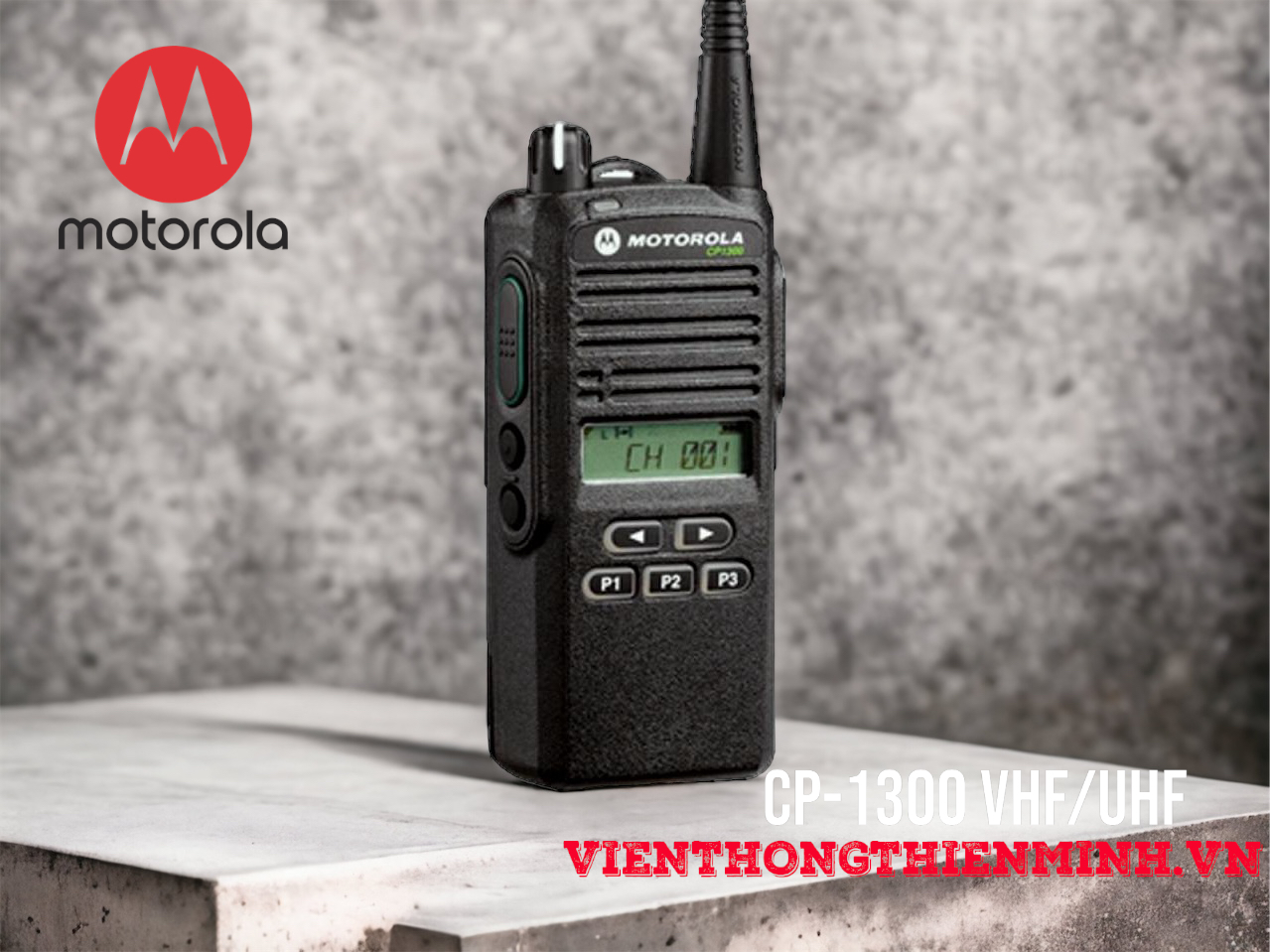 Máy bộ đàm Motorola CP-1300 UHF chính hãng MALAYSIA