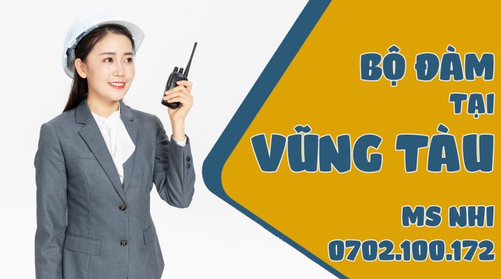 BỘ ĐÀM TẠI BÀ RỊA VŨNG TÀU