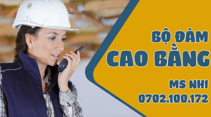 BỘ ĐÀM TẠI CAO BẰNG - LẠNG SƠN