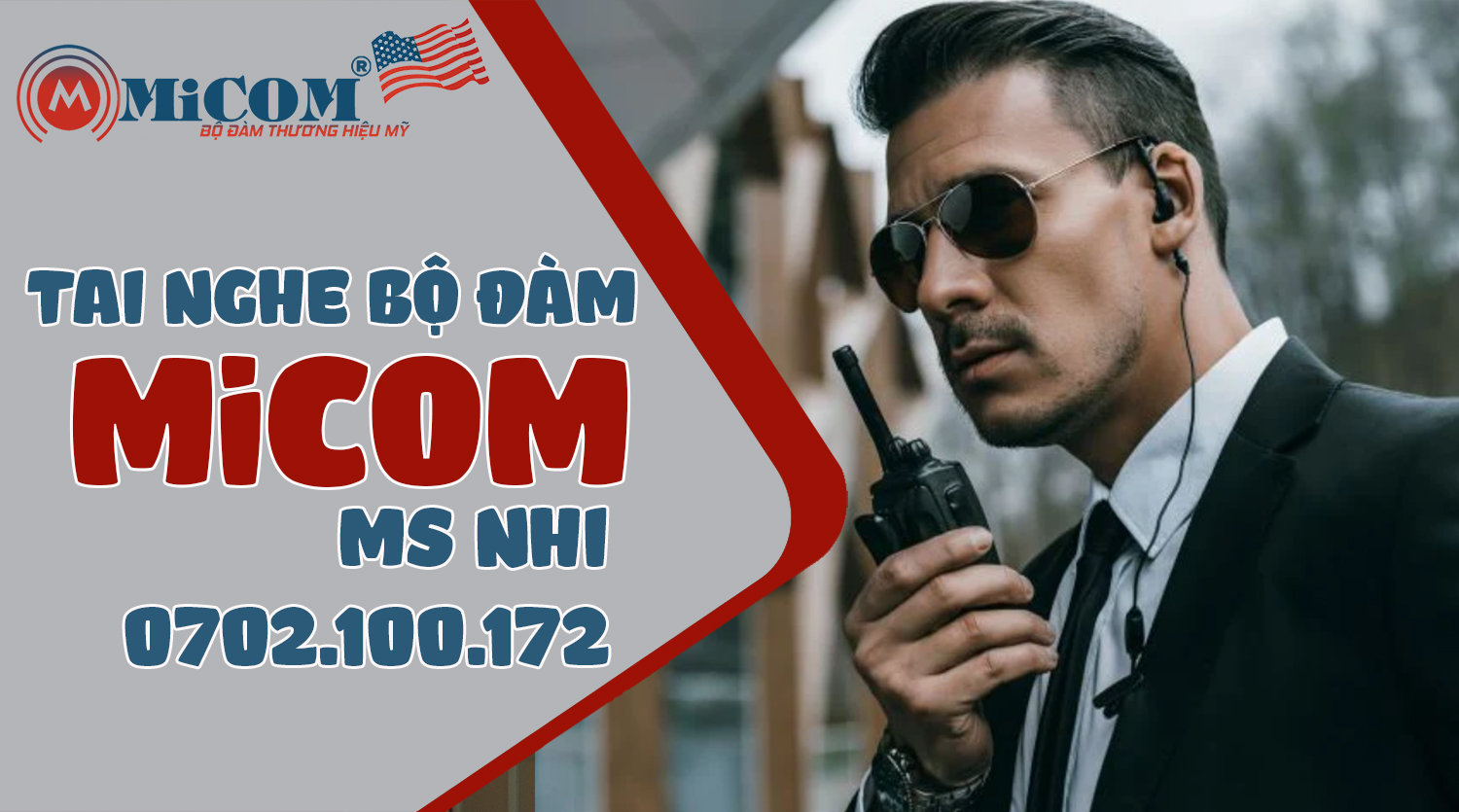 bộ đàm MiCOM thương hiệu Mỹ