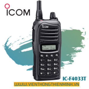Bộ đàm Icom IC-F4033T, chuyên nghiệp, bền bỉ & mạnh mẽ